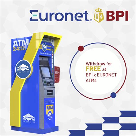BPI Euronet ATMs .